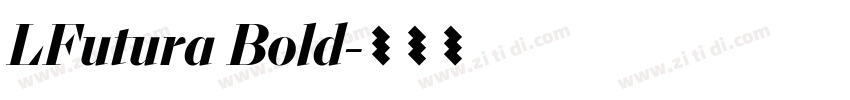 LFutura Bold字体转换